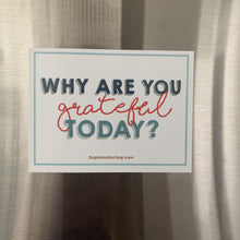 Load image into Gallery viewer, Gratitude Reminder Magnet